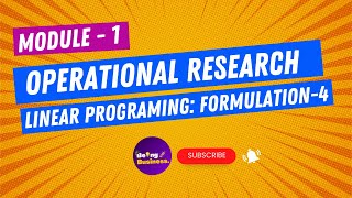 Operation research  Linear Programming Formulation problem 4 [upl. by Jet]