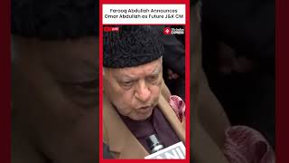 Farooq Abdullah Says Omar Abdullah Will Be The Next Chief Minister of JampK [upl. by Ttirb]