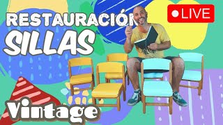 Restaurando sillas de párvulos vintage 🪑🪑🪑🪑🪑😊🥹❤️¡Esculturas invisibles está emitiendo en directo [upl. by Still]