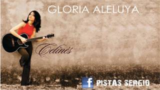 GLORIA ALELUYA CELINES KARAOKE [upl. by Norym]