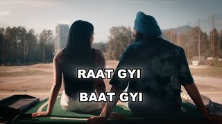 raat gayi baat gayi jordan sandhu  raat gayi baat gayi song jordan sandhu [upl. by Trabue]