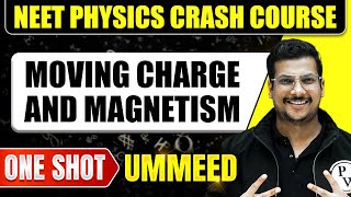 MOVING CHARGES AND MAGNETISM in 1 Shot All Concepts Tricks amp PYQs  NEET Crash Course  Ummeed [upl. by Hertberg]