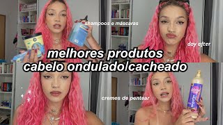 MELHORES PRODUTOS cabelo onduladocacheado dicas pra day after finalização e etc🧴 [upl. by Benioff]