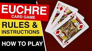 Rules of Euchre Card Game [upl. by Bobbee505]