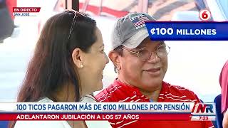 Más de 100 personas pagaron más de 100 millones de colones para pensionarse [upl. by Howlond363]