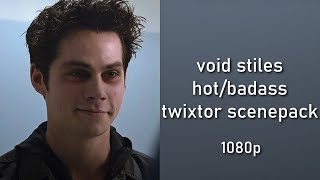 Void Stiles hotbadass twixtor scenepack 1080p [upl. by Toni880]