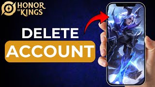 How to Delete Honor of Kings Account [upl. by Ergener]