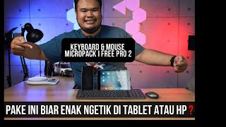 DI BIKIN NYAMAN NGETIK DI TABLET  SMARTPHONES  MICROPACK I FREE 2 PRO UNBOXING REVIEW [upl. by Haymo452]