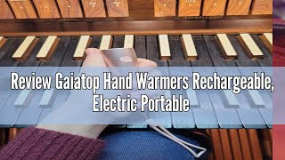 Review Gaiatop Hand Warmers Rechargeable Electric Portable Pocket Heater Rechargeable Hand Warmer [upl. by Naej803]