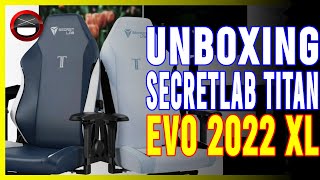 Unboxing the Secretlab TITAN Evo 2022 Series  XL  Secretlab NEO™ Hybrid Leatherette BLACK [upl. by Kruse16]