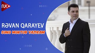 Revan Qarayev  Sene Mektub Yaziram Official Music Video [upl. by Anuahsat]