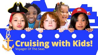 Voyager Of The Seas  Cruising with Kids  Royal Caribbean Cruise Lines [upl. by Ahsiled]