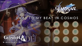 Honkai Star Rail  Sway to My Beat in Cosmos  Windsong Lyre Cover Showcase [upl. by Center]