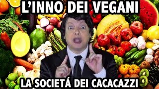 DADO CANTA I VEGANI quotLa società dei cacacazziquot [upl. by Bethena]