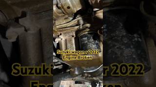 Suzuki wagon r 2020 engine broken 💔 shorts suzuki wagonr engine broken engineblast [upl. by Getter]