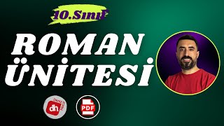 10SINIF EDEBİYAT ROMAN ÜNİTESİ 2024 📌 10 Sınıf Roman Full Tekrar PDF  Deniz Hoca [upl. by Allimac]