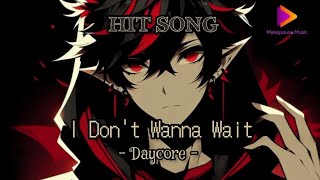 David Guetta x Onerepublic  I Dont Wanna Wait  Remix x Daycore [upl. by Ynnaf]