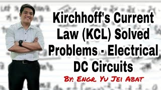 Kirchhoffs Current Law KCL Solved Problems  Electrical DC Circuits [upl. by Anairuy]