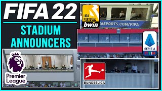 FIFA 22  ALL 10 STADIUM ANNOUNCERS ft NEW amp MORE [upl. by Salangia]