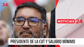 Presidente de la CUT y salario mínimo de 630 mil “Hoy planteamos una nueva meta”  24 Horas [upl. by Eatnod633]