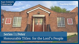 Honourable Titles for the Lord’s People  1 Peter 29 [upl. by Sivra315]