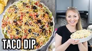 How to Make Taco Dip [upl. by Leruj]