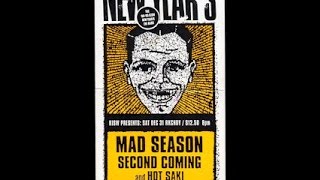 Mad Season  quotSeasons Greetingsquot New Years Eve 9495 [upl. by Hazem]