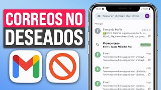 Cómo DEJAR de Recibir CORREOS NO Deseados en Gmail 2024 [upl. by Nwahsram]