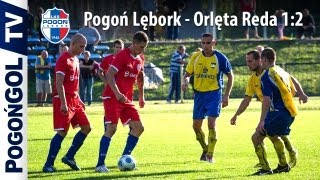 Pogoń Lębork  Orlęta Reda 12 [upl. by Newol]