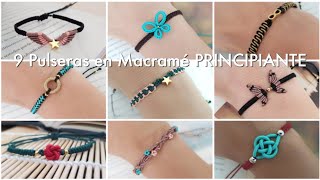 9 PULSERAS FÁCIL Y RÁPIDO  PULSERAS EN MACRAMÉ PARA PRINCIPIANTES [upl. by Notyal]