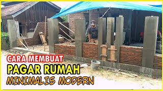 Cara Membuat Pagar Rumah Model Minimalis Modern  Bagian 3 [upl. by Elburr197]