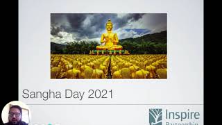 Sangha Day 2021 Assembly [upl. by Kcoj]