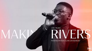 Making Rivers  CRC Music  Sunday Praise [upl. by Orianna]