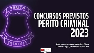 Concursos Previstos para Perito Criminal  Março2023 [upl. by Yrokcaz202]