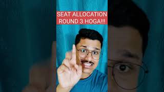 🚨SEAT ALLOCATION ROUND 3 HOGA 😱 DELHI UNIVERSITY SEAT ALLOCATION ROUND 3 du [upl. by Nod]