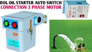 3phase dol oil starter auto switch connection in Hindi7 wire auto switchconnection with dol starter [upl. by Kayla205]