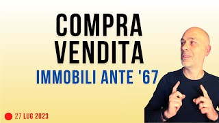 Compravendita immobili datati Ante 67 [upl. by Ultan162]