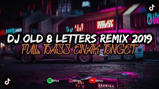 DJ 8 LETTERS REMIX FNVKY NIGHT 2019 ENAK BANGET BASS NYA BY RAWI BEAT TERBARU 2024 [upl. by Nyved]