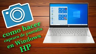 como hacer captura de pantalla en laptop hp WINDOWS 10  MUY FÁCIL 2021 [upl. by Bail]