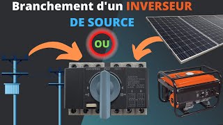 Comment brancher un groupe électrogène sur un tableau électrique  INVERSEUR DE SOURCE [upl. by Nared]