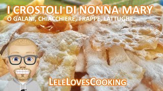 I Crostoli di Nonna Mary Granma Marys fried dough rhombs [upl. by Alakim]