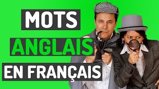 Mots Anglais en Français  Vocabulaire français [upl. by Suckram262]