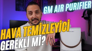 Akıllarda Tek Soru ”Hava Temizleyici Almalı mıyım”  GM Air Purifier [upl. by Maurili290]