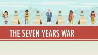 The Seven Years War Crash Course World History 26 [upl. by Alyahs]