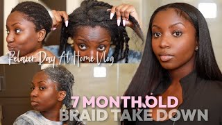 7 MONTH OLD BRAID TAKE DOWN  HAIR MAINTENANCE VLOG  AT HOME Relaxer Silk Press Trim amp Clip Ins [upl. by Xenia]