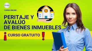 🔴 CURSO PERITAJE Y AVALÚO DE BIENES INMUEBLES ǀ COMPLETO Y GRATIS 2024 ✅ PARTE 2 [upl. by Oirasec]