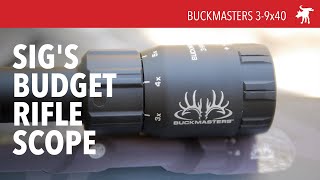 Sig Sauer Buckmasters 39x40 scope [upl. by Enilamme]