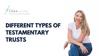 Different Types of Testamentary Trusts [upl. by Nilre]