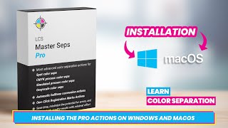 LCS Master Seps Pro Tutorial Part 1 Installing the Actions on Windows and macOS [upl. by Anelat]