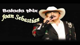 Balada MixJoan Sebastian [upl. by Linson]